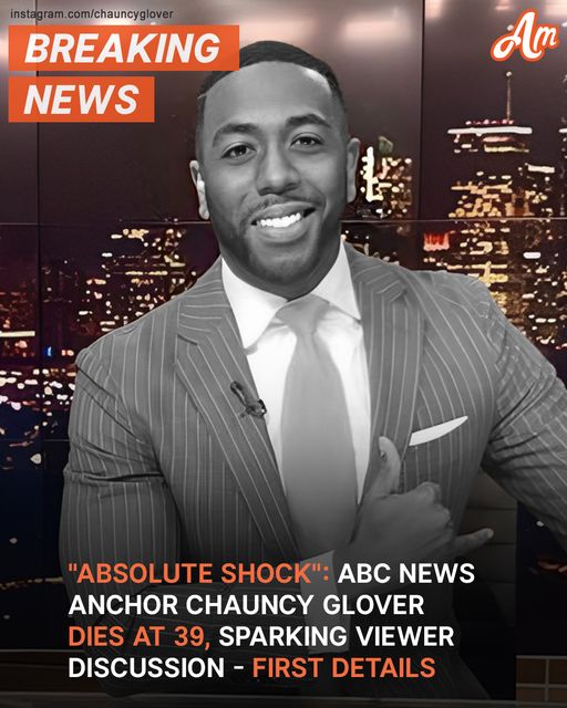 KCAL News Anchor Chauncy Glover Dies at Age 39
