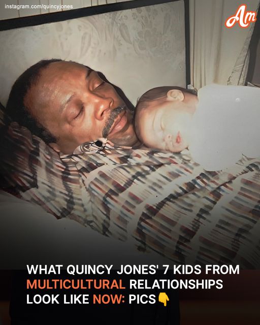 What Quincy Jones’ 7 Kids from Multicultural Relationships Look Like – Pics of 6 Beautiful Daughters & One Talented Son